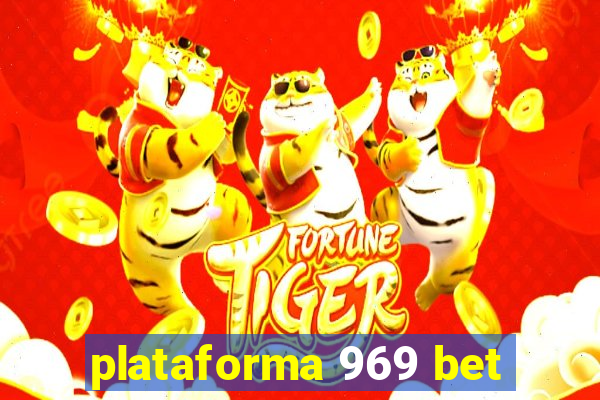 plataforma 969 bet