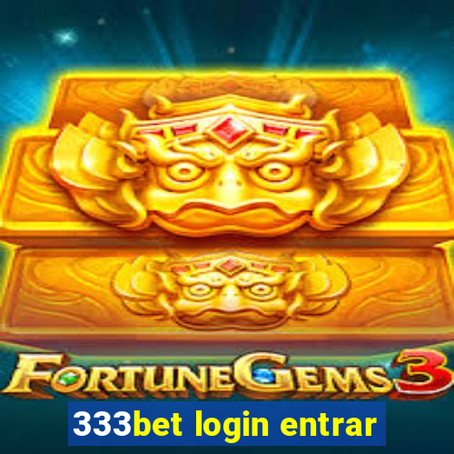 333bet login entrar