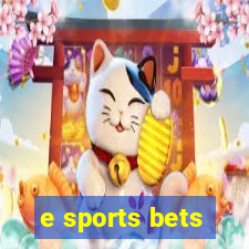 e sports bets