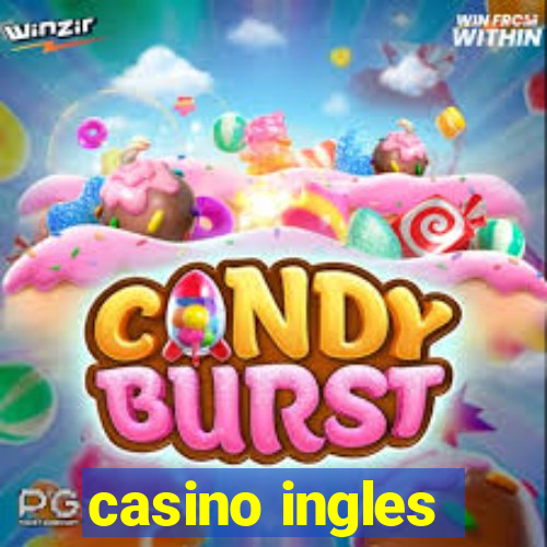 casino ingles