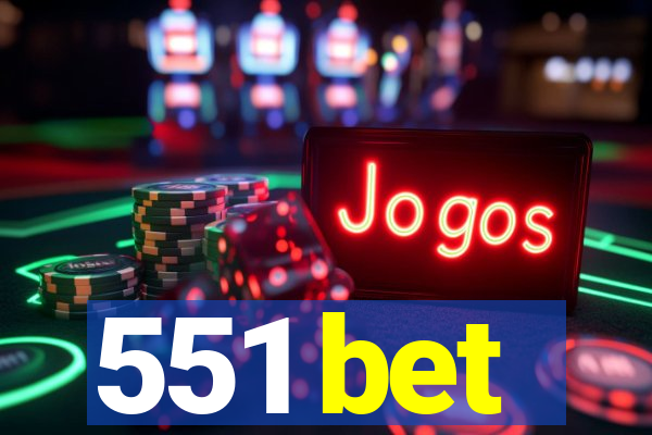 551 bet