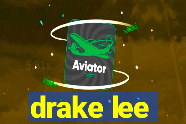 drake lee