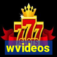 wvideos