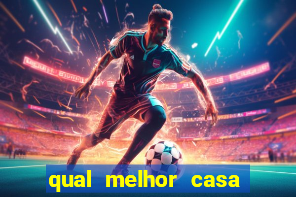 qual melhor casa de aposta futebol