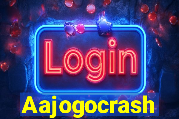 Aajogocrash