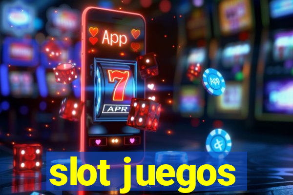 slot juegos