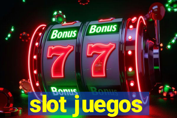 slot juegos