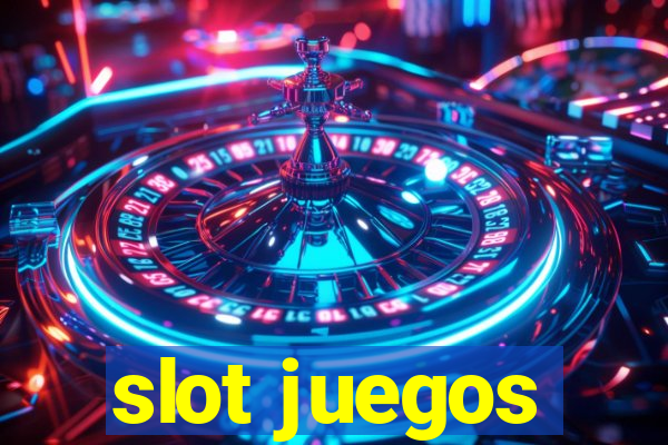 slot juegos