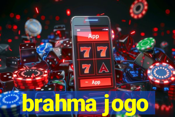 brahma jogo