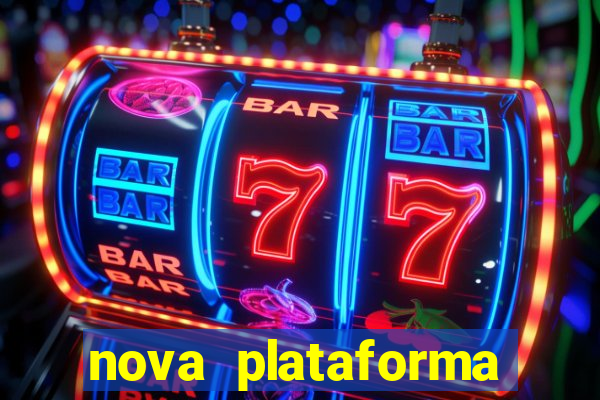 nova plataforma fortune tiger