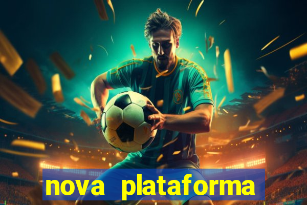 nova plataforma fortune tiger