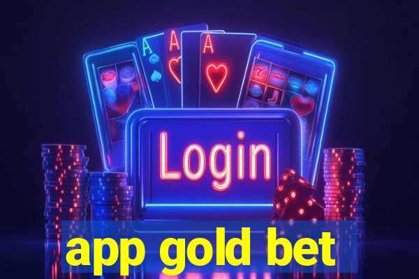 app gold bet