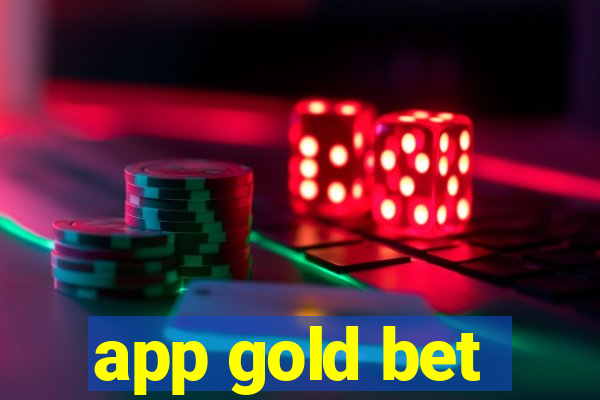 app gold bet