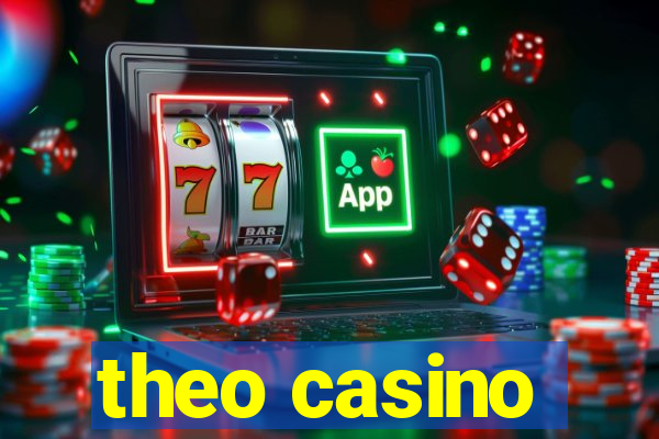 theo casino