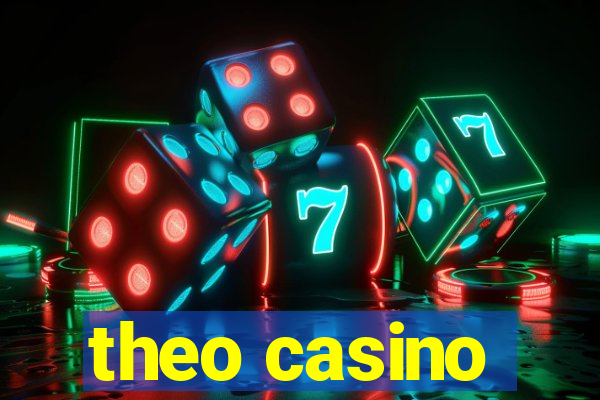 theo casino