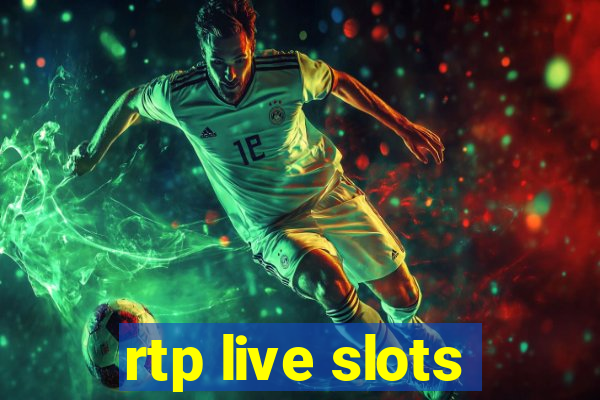 rtp live slots