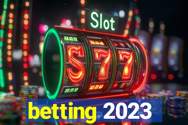 betting 2023