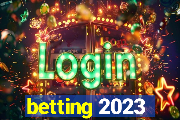 betting 2023