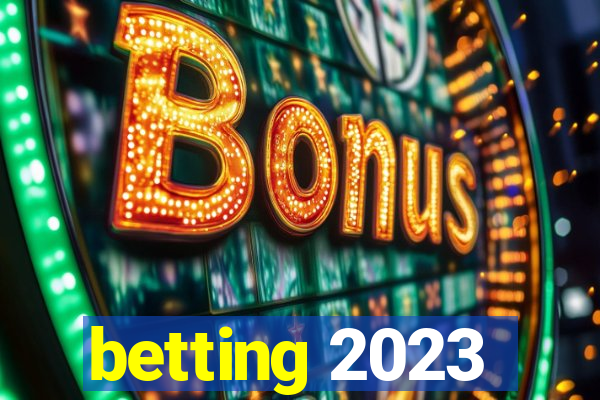 betting 2023