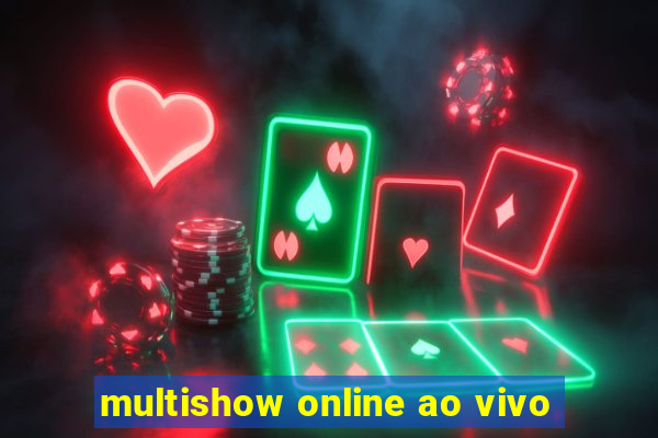 multishow online ao vivo