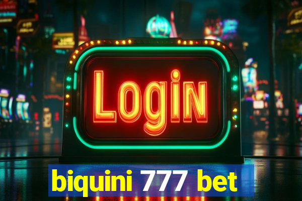 biquini 777 bet