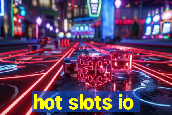 hot slots io