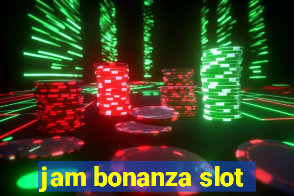 jam bonanza slot