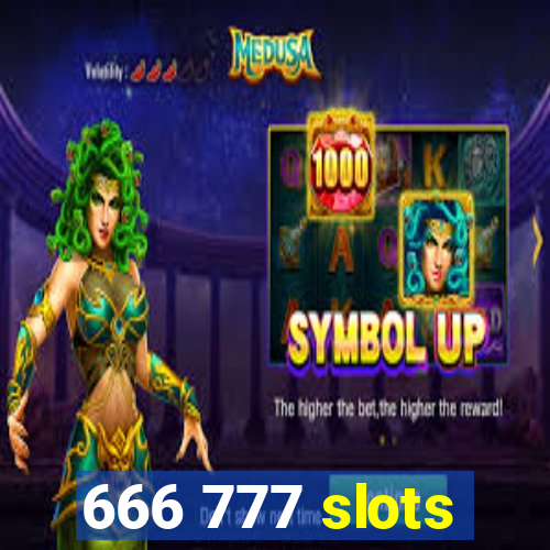 666 777 slots