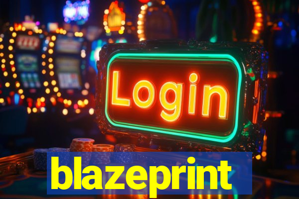 blazeprint