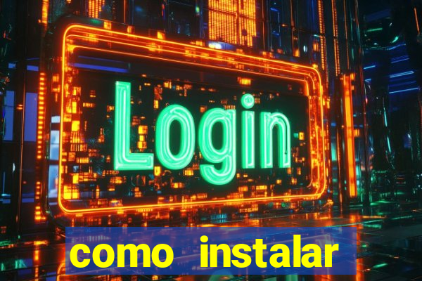 como instalar fortune tiger