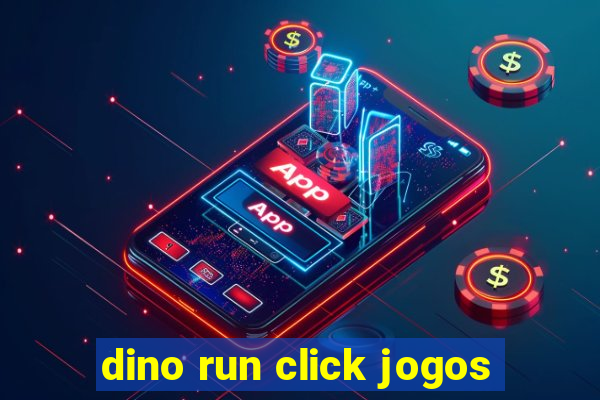 dino run click jogos