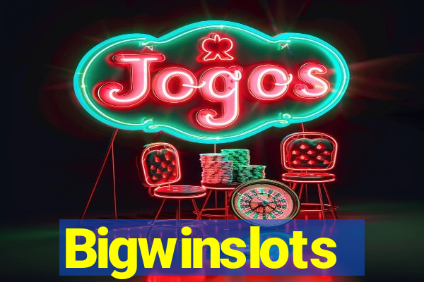 Bigwinslots