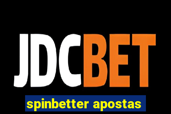 spinbetter apostas