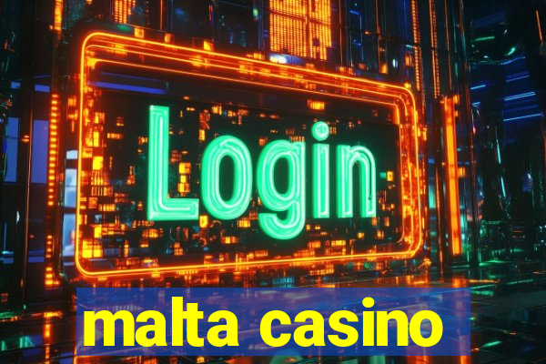 malta casino