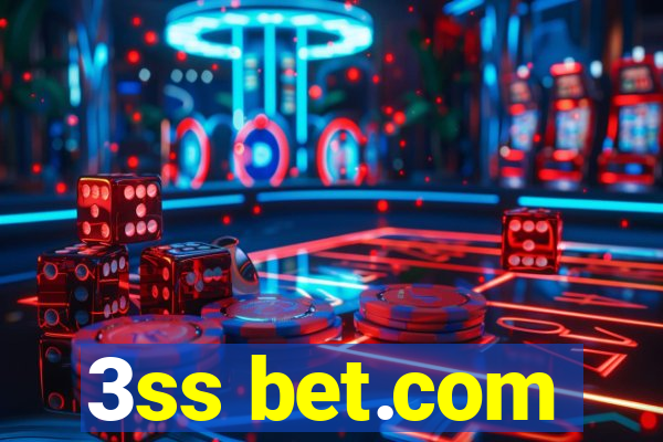 3ss bet.com