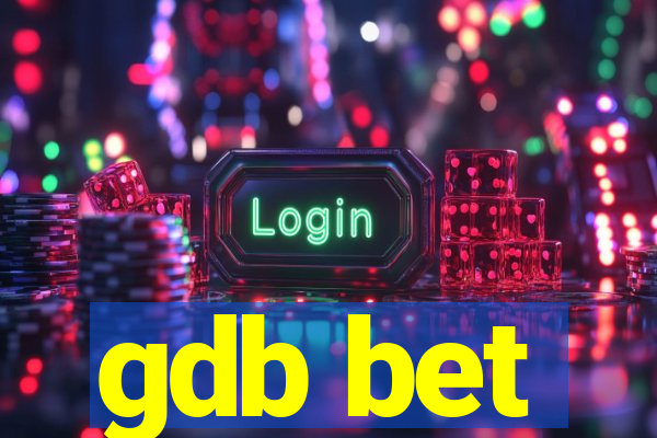 gdb bet