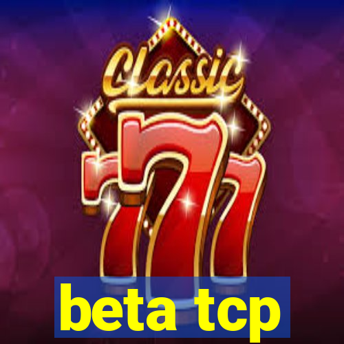 beta tcp