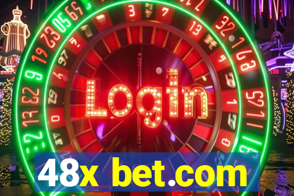 48x bet.com