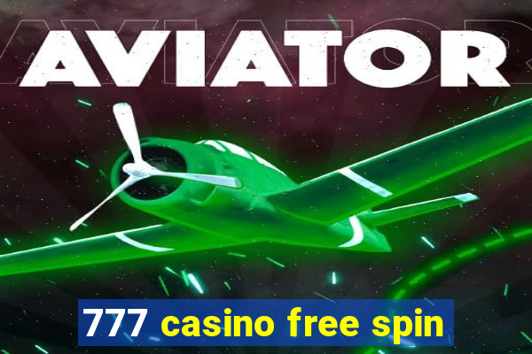 777 casino free spin