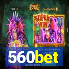 560bet