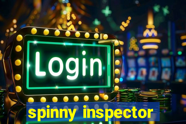 spinny inspector