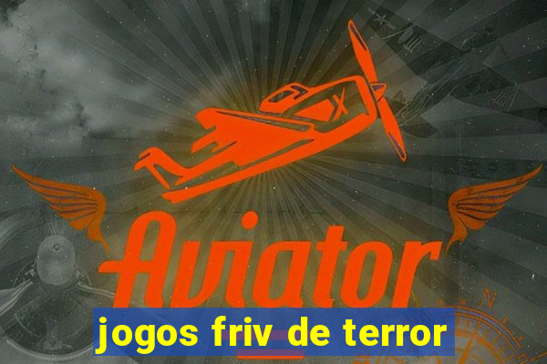 jogos friv de terror