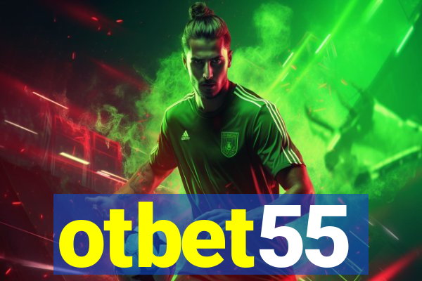 otbet55