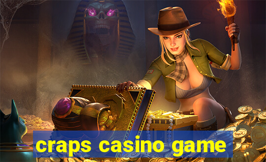 craps casino game