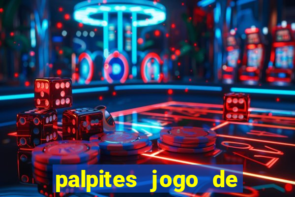 palpites jogo de futebol hoje