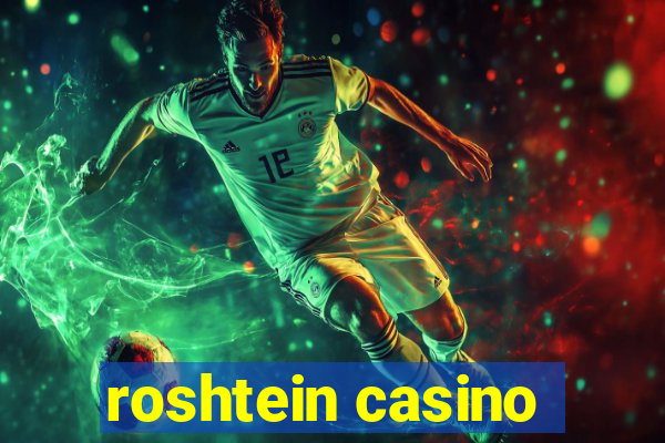 roshtein casino