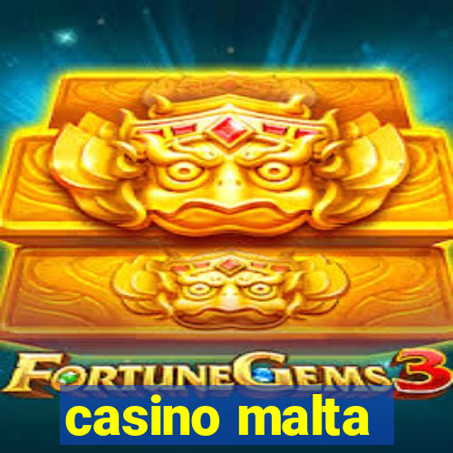 casino malta