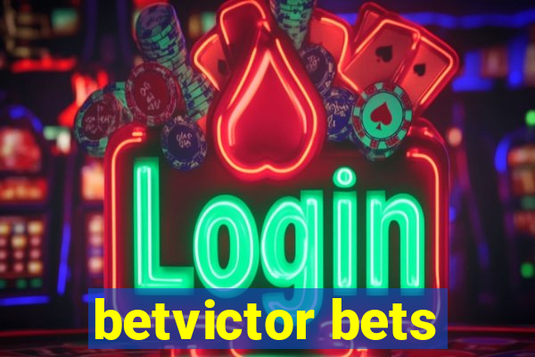 betvictor bets