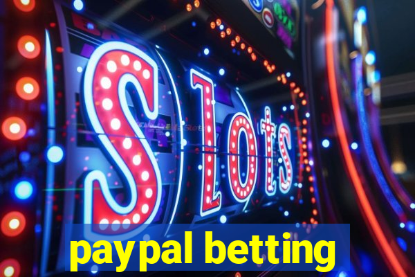 paypal betting