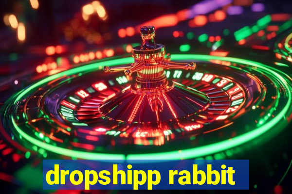 dropshipp rabbit